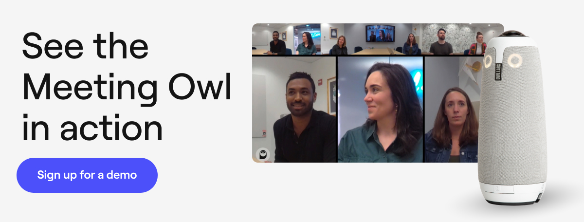 Sign up for a demo of the Meeting Owl