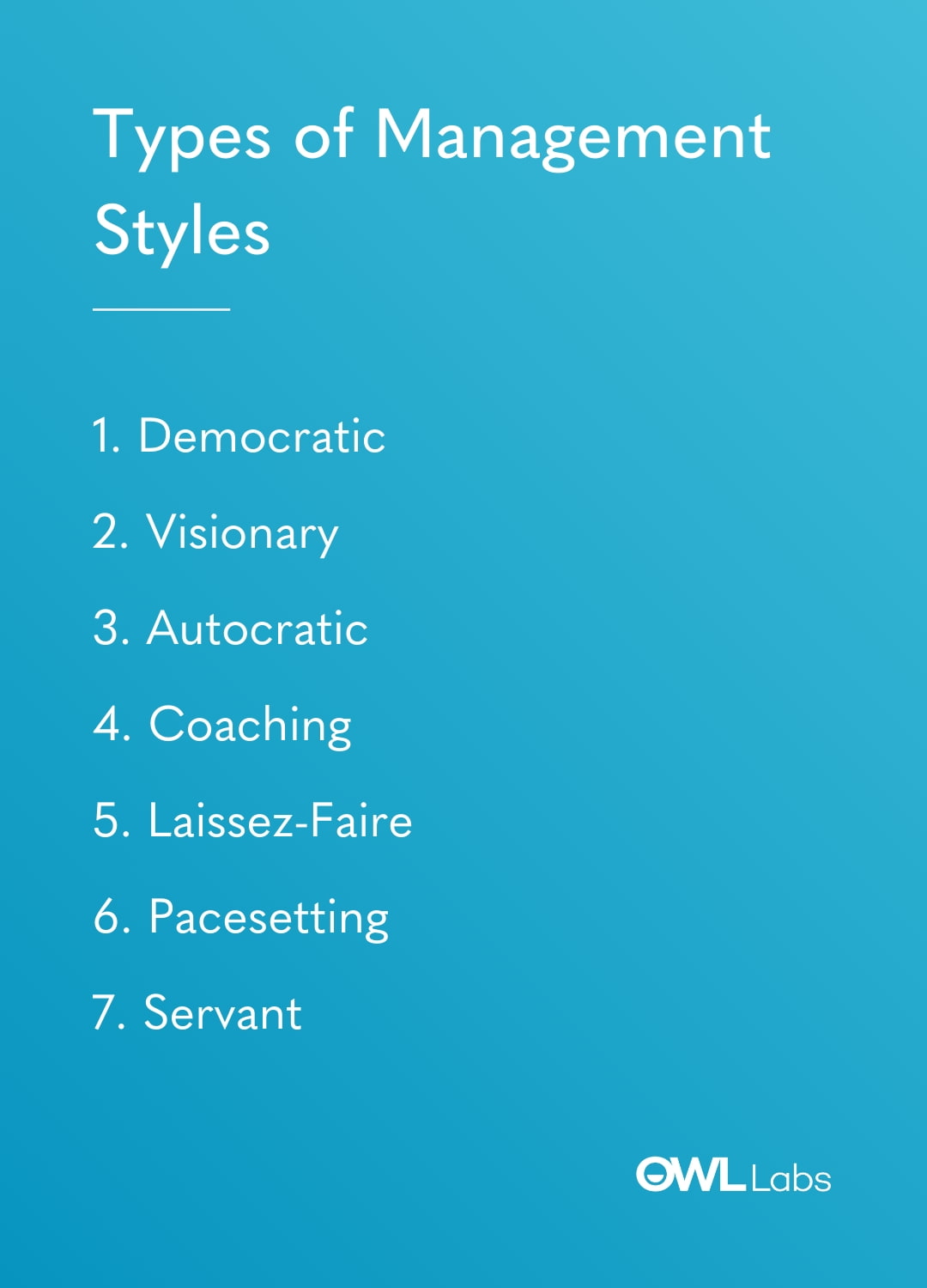 7 Management Styles for Effective Leadership (and When to Use Them)